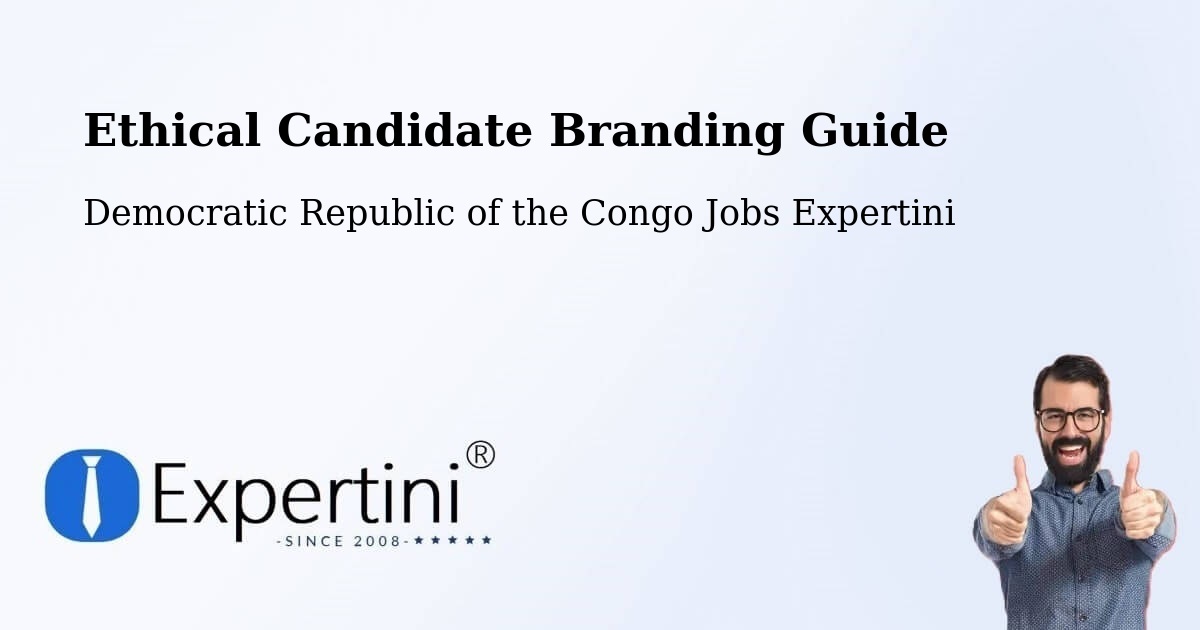Ethical Candidate Branding Guidelines – Libenge - Democratic Republic of the Congo Jobs Expertini