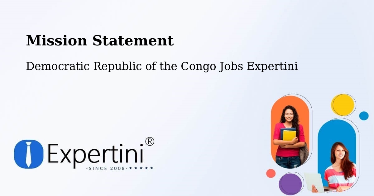 Corporate Mission – Libenge - Democratic Republic of the Congo Jobs Expertini