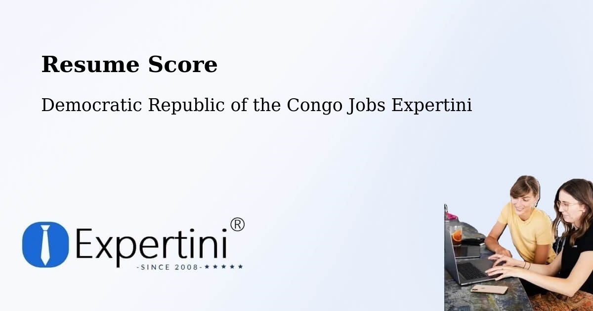 Resume Score & Job Description Match Tool – Libenge - Democratic Republic of the Congo Jobs Expertini