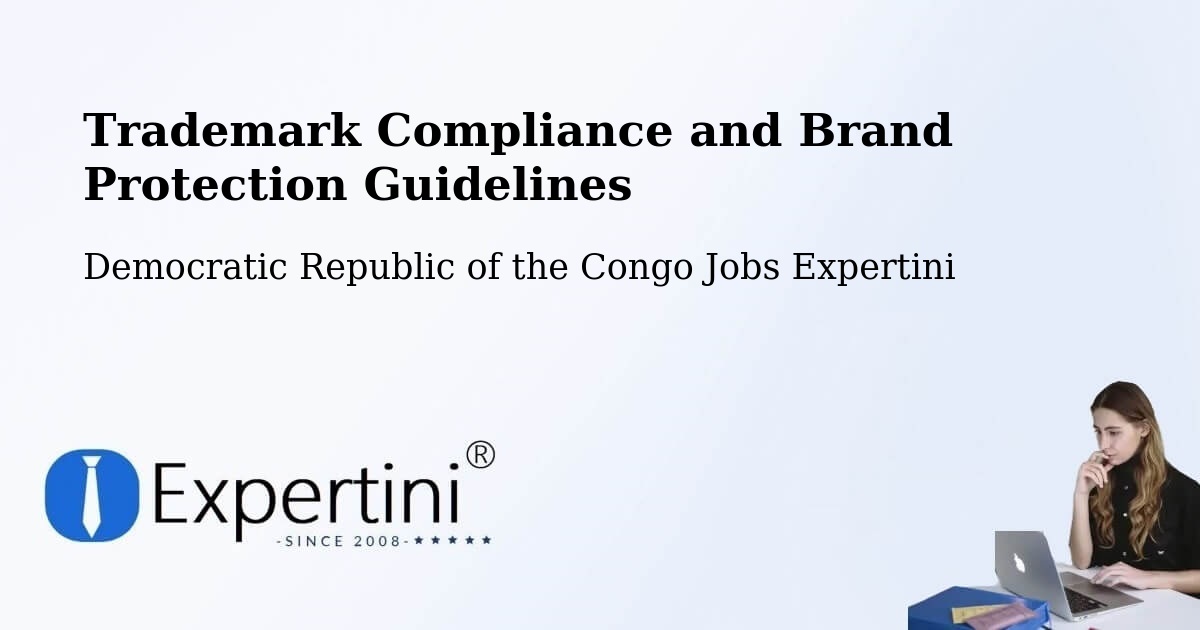 Trademark & Brand Protection Guidelines – Libenge - Democratic Republic of the Congo Jobs Expertini